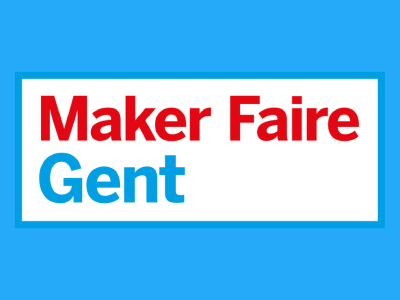 Maker Faire Gent Maker Faire Gent